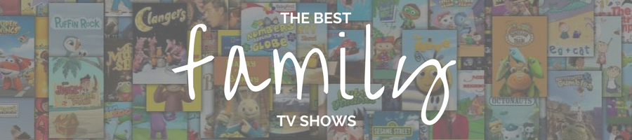 Guide: The Best Family TV Shows