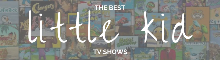 Guide: The Best Little Kid Shows