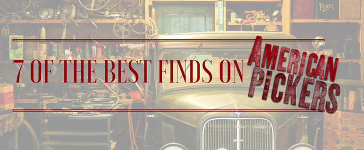 7 Best Finds on American Pickers | American Pickers on History
