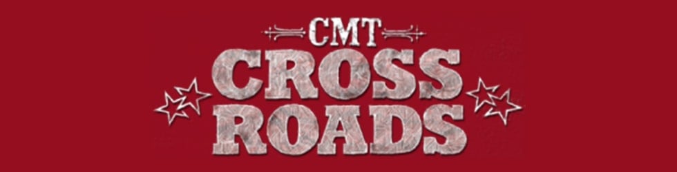 CMT Crossroads