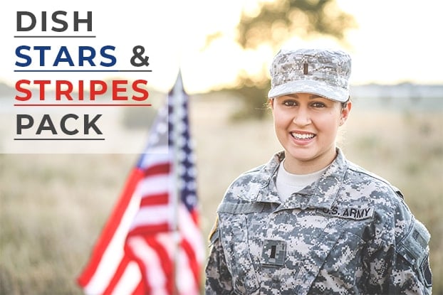 DISH Stars & Stripes Pack Included at No Cost!