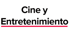 Cine y Entretenimiento